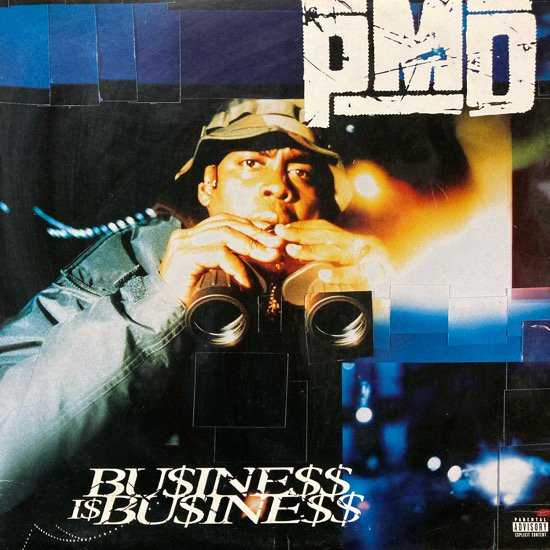 PMD / BU$INE$$ I$ BU$INE$$ (1996 US ORIGINAL)