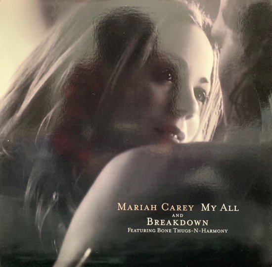 MARIAH CAREY / MY ALL b/w BREAKDOWN (1998 US ORIGINAL)