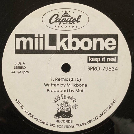 MIILKBONE / KEEP IT REAL (REMIX)  (1995 US ORIGINAL PROMO ONLY VERY RARE)
