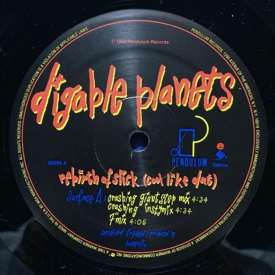 DIGABLE PLANETS / REBIRTH OF SLICK (COOL LIKE DAT) (1992 US