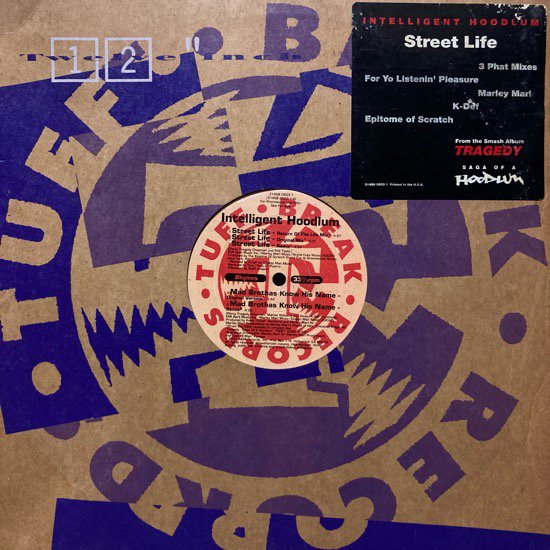 INTELLIGENT HOODLUM / STREET LIFE b/w MAD BROTHAS KNOW HIS NAME  (1993 US ORIGINAL PROMO)