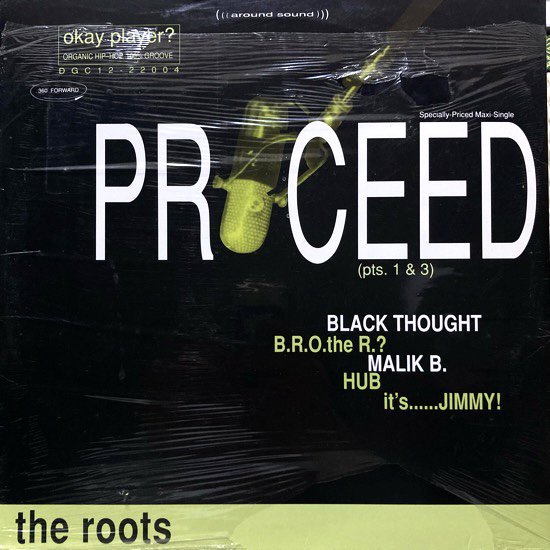 THE ROOTS / PROCEED (PTS. 1 & 3)(1994 US ORIGINAL)