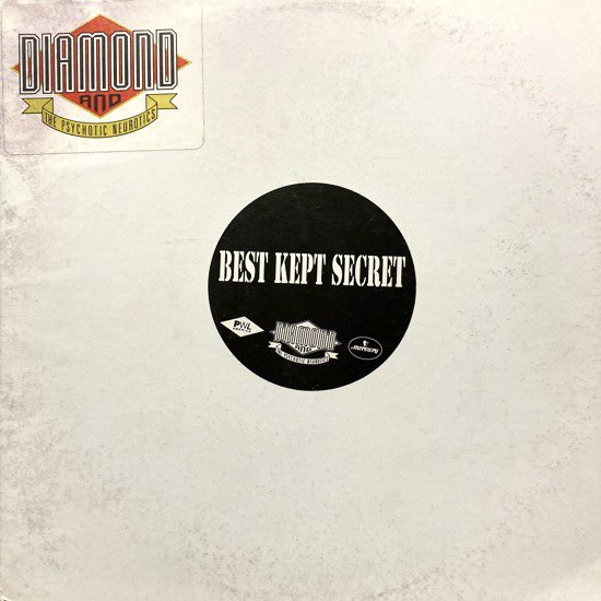 DIAMOND AND THE PSYCHOTIC NEUROTICS / BEST KEPT SECRET (1992 US ORIGINAL PROMO)