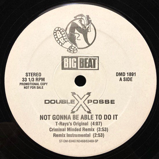 DOUBLE XX POSSE / NOT GONNA BE ABLE TO DO IT (1992 US ORIGINAL PROMO)