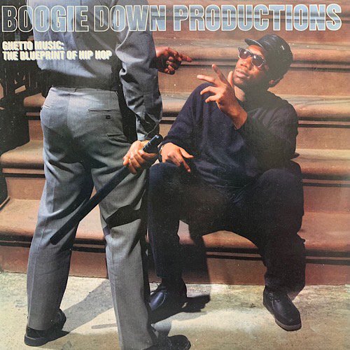 BOOGIE DOWN PRODUCTIONS / GETTO MUSIC: THE BLUEPRINT OF HIP HOP (1989 US ORIGINAL)