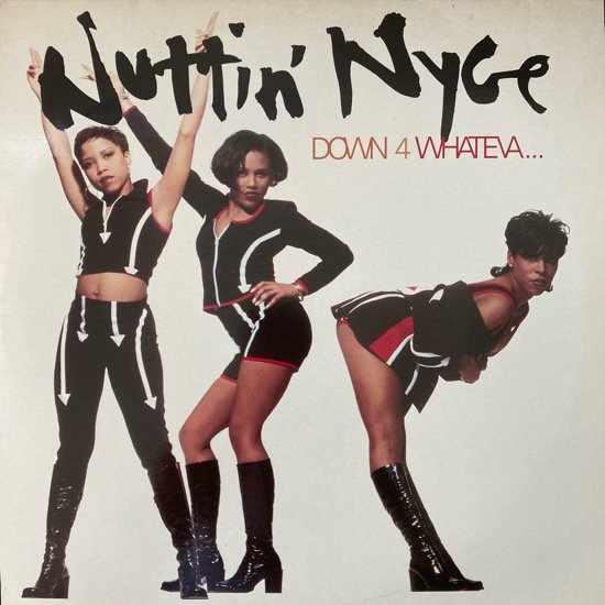 NUTTIN' NYCE / DOWN 4 WHATEVA... (1993 UK ORIGINAL)