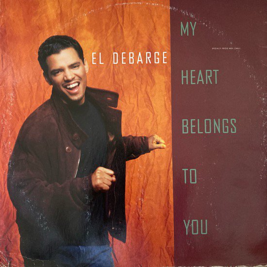 EL DEBARGE / MY HEART BELONGS TO YOU (1992 US ORIGINAL)