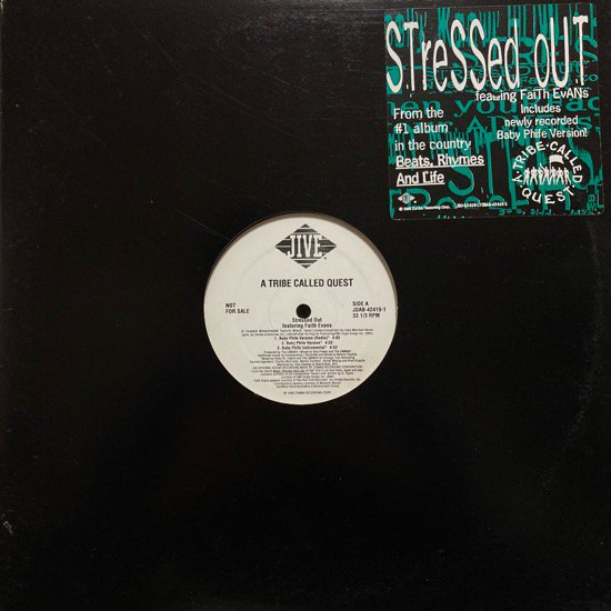 A TRIBE CALLED QUEST FEATURING FAITH EVANS / STRESSED OUT  (PROMO)