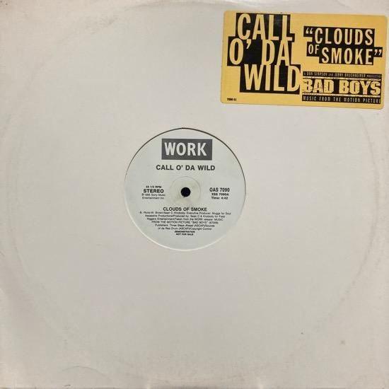 CALL O' DA WILD / CLOUDS OF SMOKE (1995 US PROMO ONLY