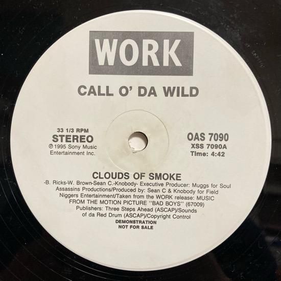 CALL O' DA WILD / CLOUDS OF SMOKE (1995 US PROMO ONLY
