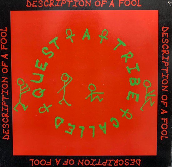 A TRIBE CALLED QUEST / DESCRIPTION OF A FOOL (1989 US ORIGINAL)