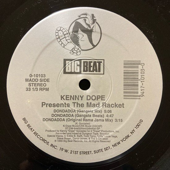 KENNY DOPE PRESENTS THE MAD RACKET / DONDADDA (1993 US ORIGINAL)