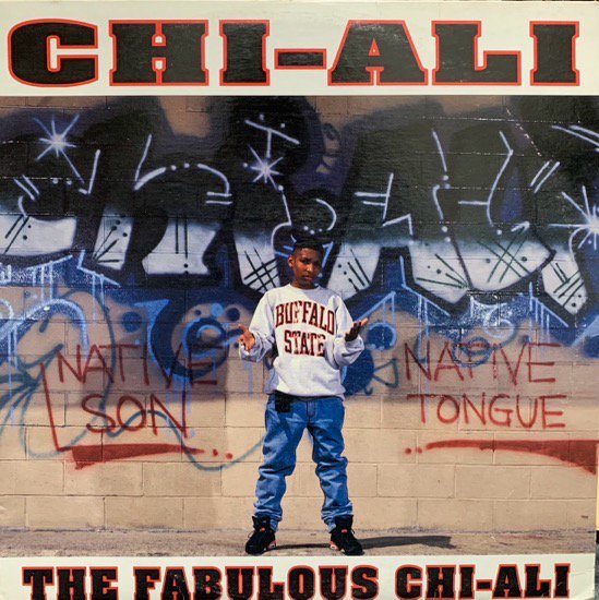 CHI-ALI / THE FABULOUS CHI-ALI (1992 US ORIGINAL)