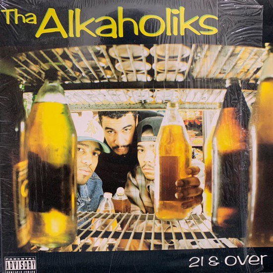 THA ALKAHOLIKS / 21 & OVER (1993 US ORIGINAL)