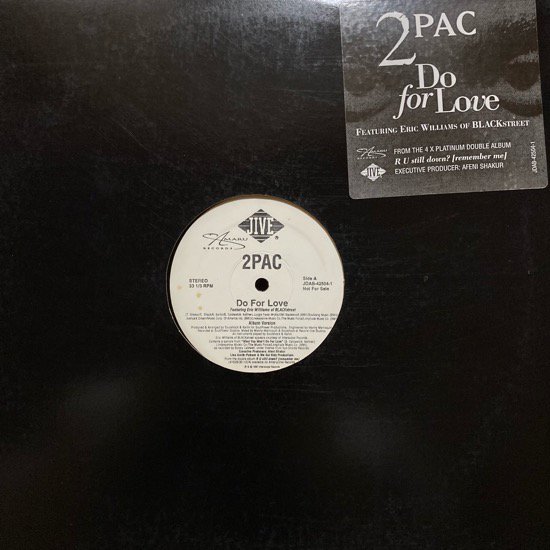 2PAC FEATURING ERIC WILLIAMS OF BLACKSTREET / DO FOR LOVE (1997 US PROMO ONLY RARE)