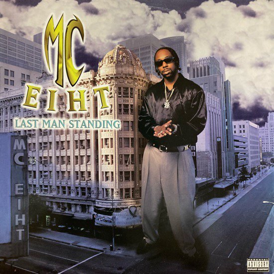 MC EIHT / LAST MAN STANDING (1997 US ORIGINAL) - SLASH RECORD