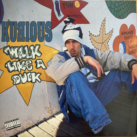 KURIOUS / WALK LIKE A DUCK (1992 US ORIGINAL)
