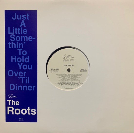 THE ROOTS / PROCEED (PTS 1&3) (1994 US PROMO)