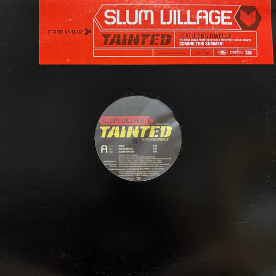 SLUM VILLAGE / TAINTED b/w GET LIVE (2002 US PROMO)