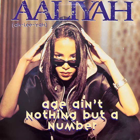 AALIYAH / AGE AIN'T NOTHING BUT A NUMBER (1994 UK ORIGINAL)