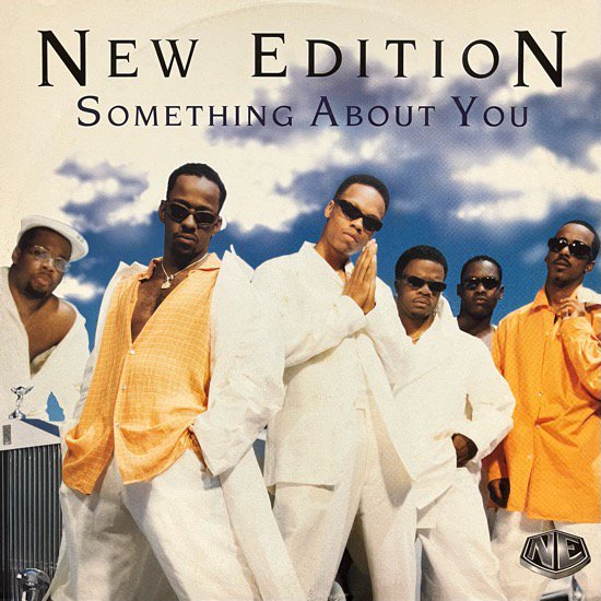 NEW EDITION / SOMETHING ABOUT YOU (1996 UK ORIGINAL)
