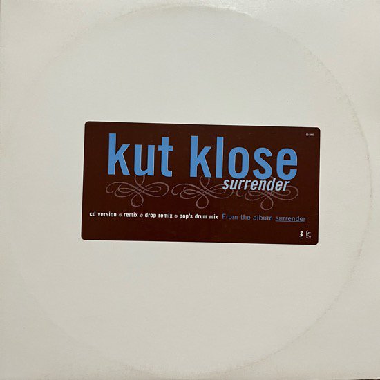 KUT KLOSE / SURRENDER (1995 US PROMO ONLY)