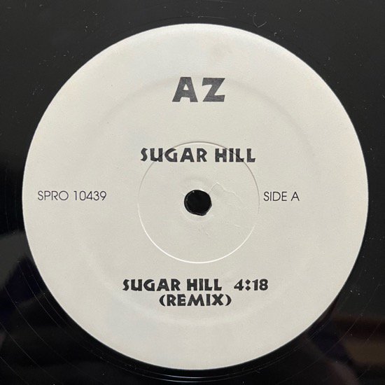 AZ / SUGAR HILL (REMIX)(1995 US ORIGINAL PROMOTIONAL ONLY)