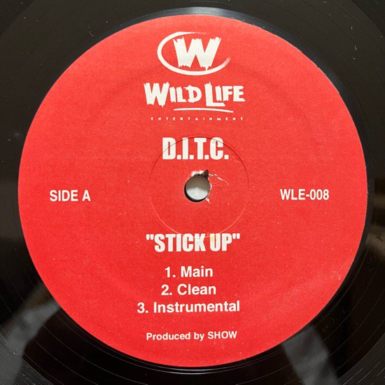 D.I.T.C. /STICK UP b/w D-FLOW & A-BLESS / RIDIN & ROLLIN (2005 US ORIGINAL)