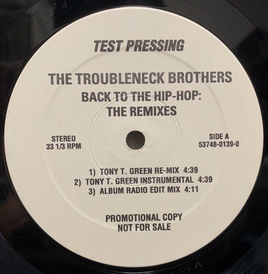 THE TROUBLENECK BROTHERS / BACK TO THE HIP-HOP: THE REMIXES  (1994 US ORIGINAL PROMO RARE PRESSING)