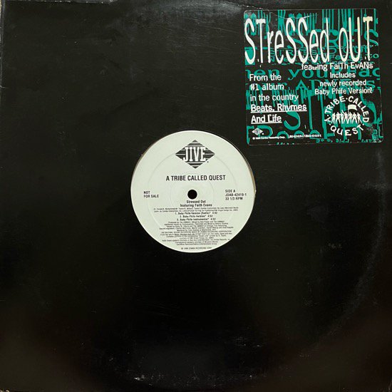 A TRIBE CALLED QUEST FEATURING FAITH EVANS / STRESSED OUT (1996 US ORIGINAL PROMO)
