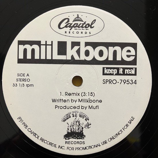MIILKBONE / KEEP IT REAL (REMIX) (1995 US ORIGINAL PROMO ONLY VERY RARE)