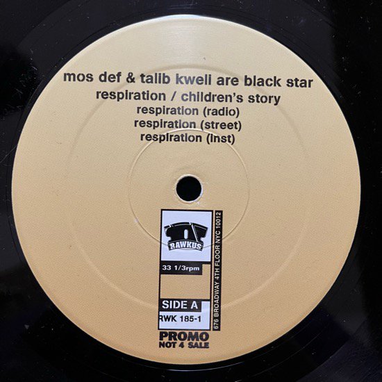 MOS DEF & KWELI ARE BLACK STAR / RESPIRATION / CHILDREN'S STORY (1999 US PROMO ONLY)