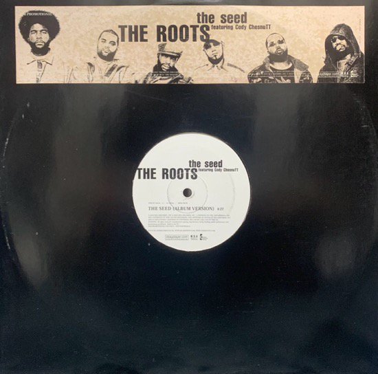 The Roots Featuring Cody ChesnuTT / The Seed (2003 UK ORIGINAL PROMOTIONAL ONLY )