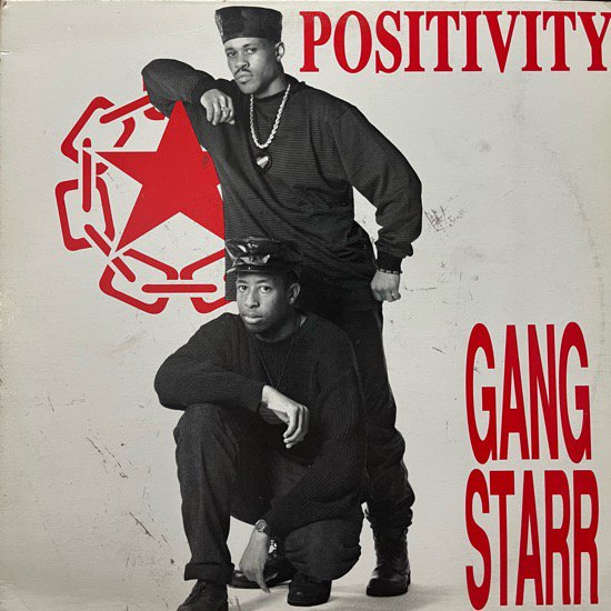 GANG STARR / POSITIVITY (1989 US ORIGINAL)