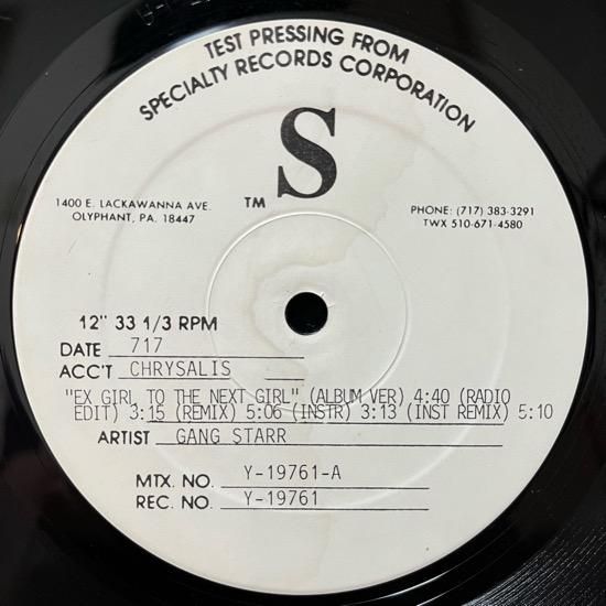 GANG STARR / EX GIRL TO THE NEXT GIRL (1992 US ORIGINAL TEST PRESSING)