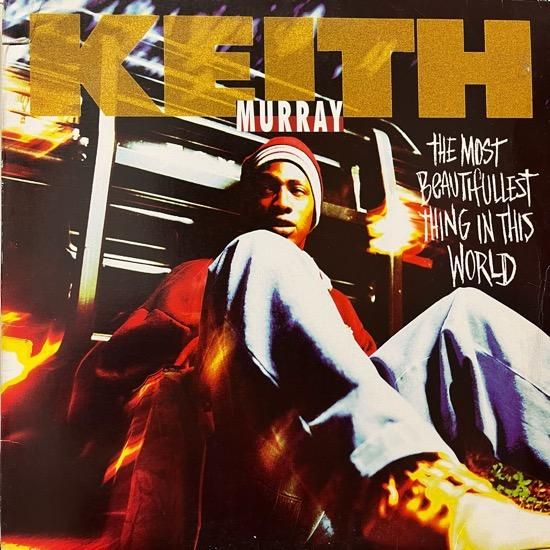 KEITH MURRAY / THE MOST BEAUTIFULEST THING IN THIS WORLD (1994 US ORIGINAL)