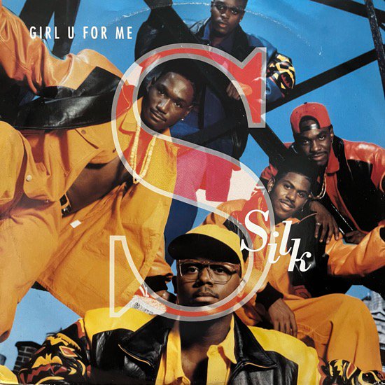 SILK / GIRL U FOR ME (1992 UK ORIGINAL)
