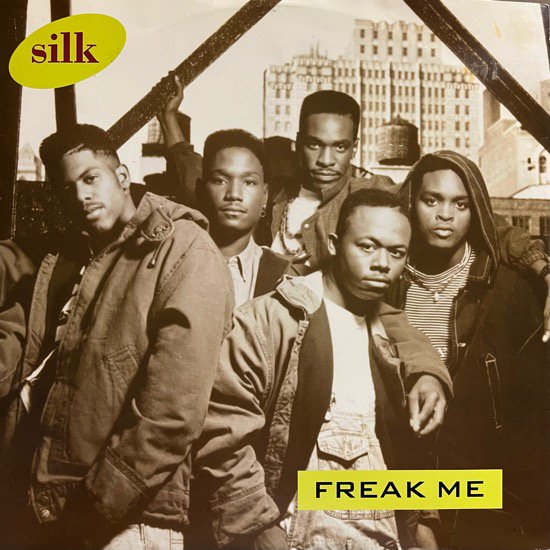 SILK / FREAK ME (1993 UK ORIGINAL)