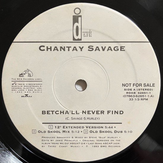 CHANTAY SAVAGE / BETCHA'LL NEVER FIND (1993 US ORIGINAL PROMO)