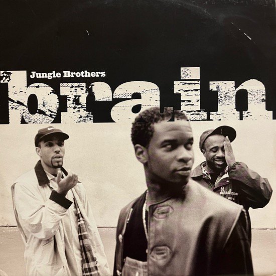 JUNGLE BROTHERS / BRAIN (1997 UK ORIGINAL)