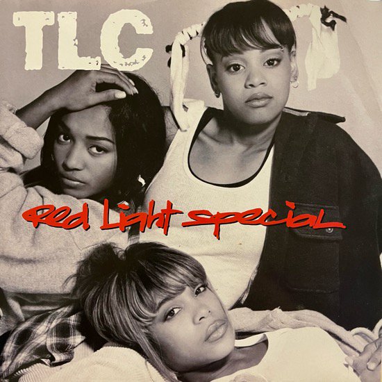 TLC / RED LIGHT SPECIAL (1995 UK ORIGINAL)