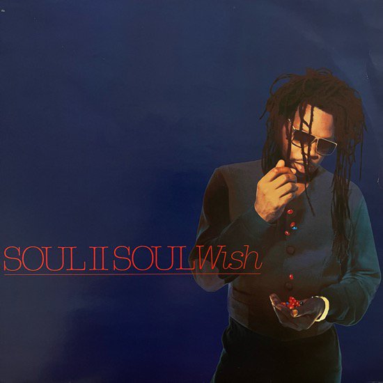 SOUL II SOUL / WISH (1993 UK ORIGINAL)