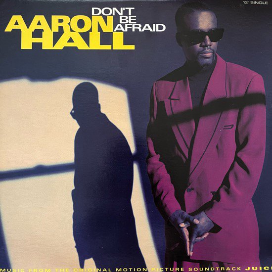 AARON HALL / DON'T BE AFRAID (1992 US ORIGINAL)