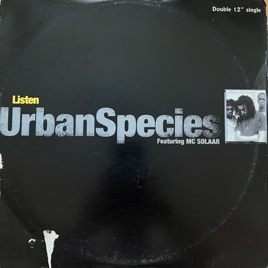 URBAN SPECIES FEATURING MC SOLAAR / LISTEN (1994 US ORIGINAL)