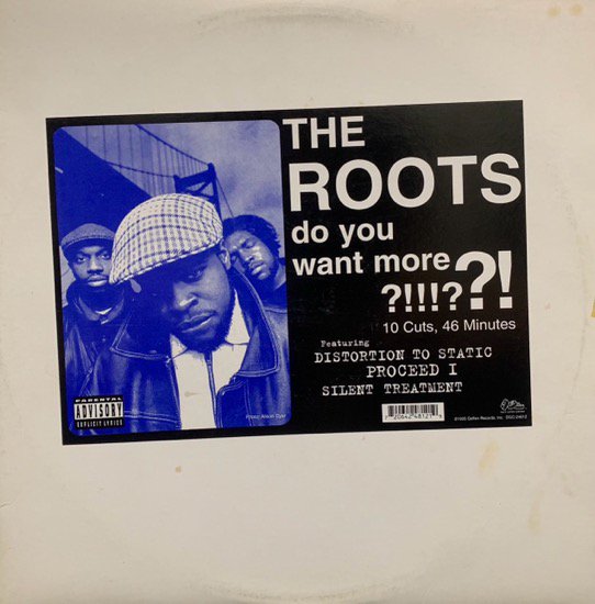 THE ROOTS / DO YOU WANT MORE ?!!!??! (1995 US ORIGINAL)