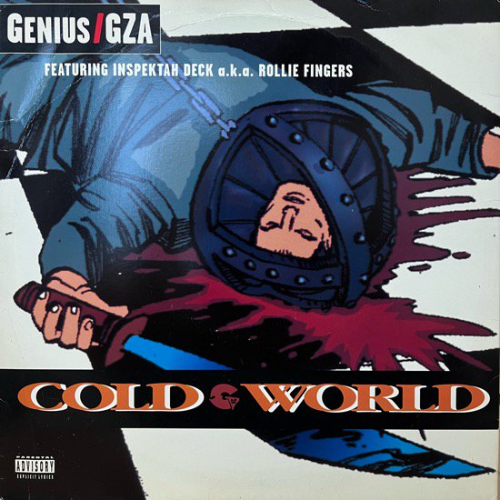 GENIUS / GZA FEATURING INSPEKTAH DECK A.K.A. ROLLIE FINGERS / COLD WORLD (1995 US ORIGINAL)