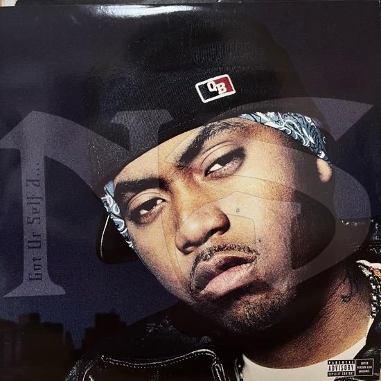 NAS / GOT UR SELF A... (2001 US ORIGINAL)