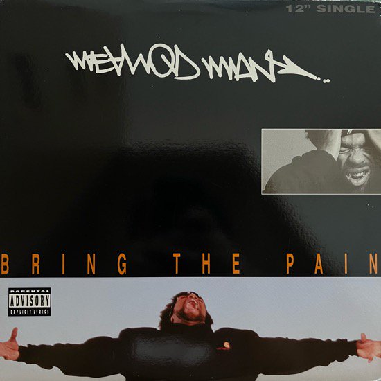 METHOD MAN / BRING THE PAIN (1994 US ORIGINAL)