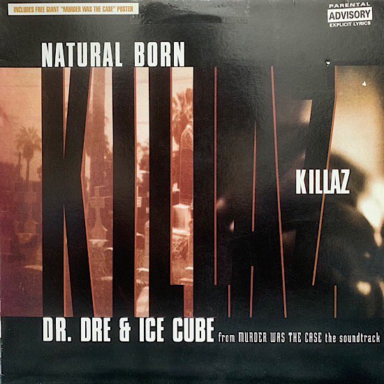 DR. DRE & ICE CUBE / NATURAL BORN KILLAZ(1995 UK ORIGINAL)
