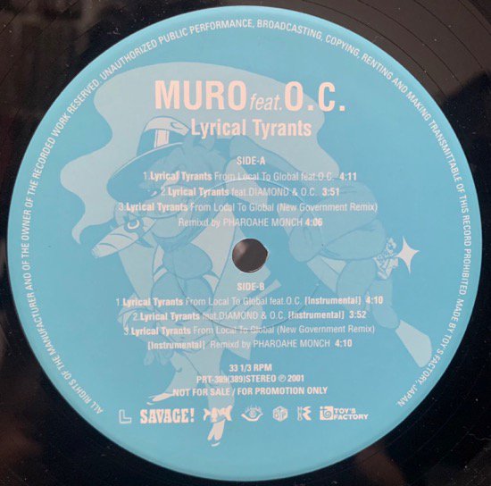 MURO / LYRICAL TYRANTS Feat O.C. & DIAMOND D (2001 JP PROMO ONLY VERY RARE)